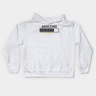 adulting please wait Kids Hoodie